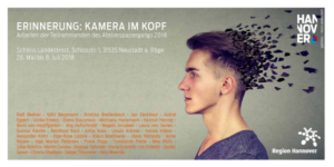 Erinnerung: Kamera im Kopf | Eine Ausstellung der Region Hannover | Schloss Landestrost
